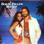 Bob & Pauline Wilson – Somebody Loves You (1981, Vinyl) - Discogs