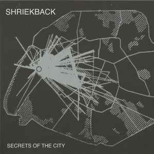 Shriekback - Secrets Of The City