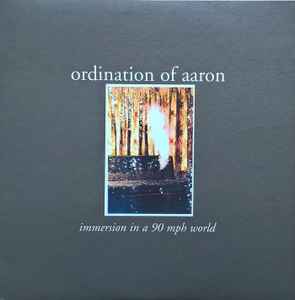 Ordination Of Aaron – Immersion In A 90 MPH World (1995, Vinyl