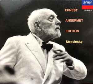 Ernest Ansermet - Ernest Ansermet Edition: Stravinsky album cover