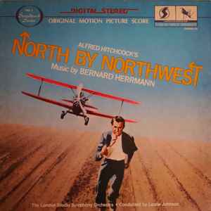 Bernard Herrmann - Alfred Hitchcock's North By Northwest (Original Motion Picture Score)