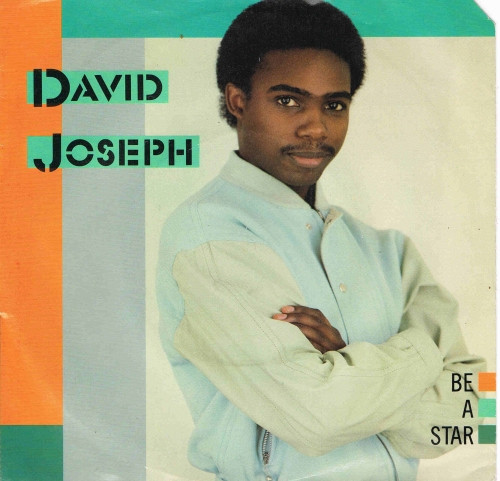 David Joseph – Be A Star (1983, Vinyl) - Discogs