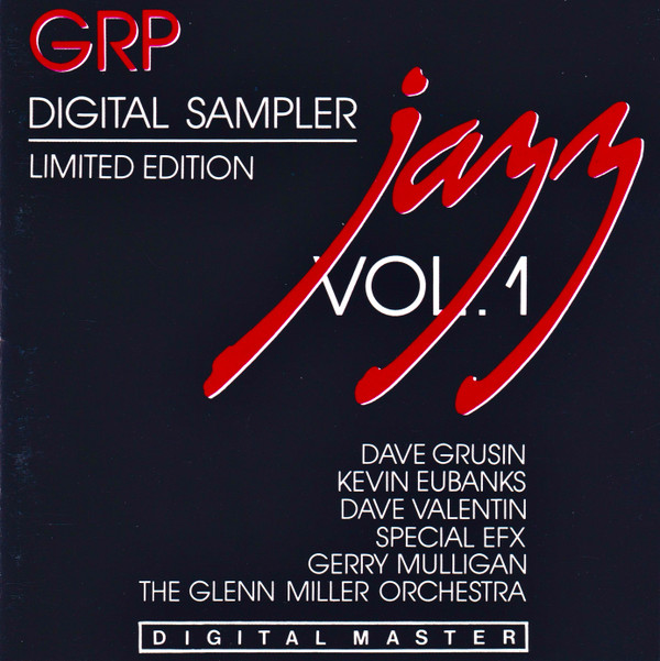 lataa albumi Various - GRP Digital Sampler Limited Edition Jazz Volume 1
