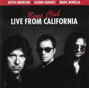 Keith Emerson - Boys Club (Live From California) album cover