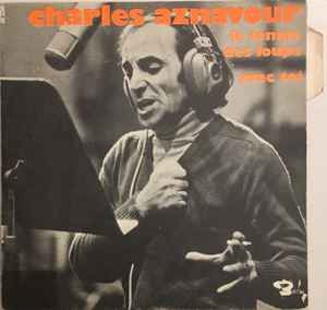 Charles Aznavour - Le Temps Des Loups / Avec Toi album cover