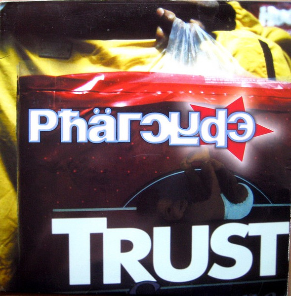 Pharcyde – Trust (2000, Vinyl) - Discogs