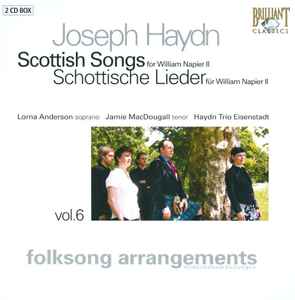Joseph Haydn - Scottish Songs For William Napier II - Folksong Arrangements Vol.6  album cover