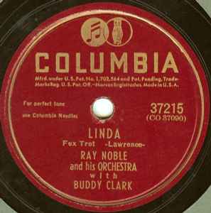 Ray Noble And His Orchestra - Linda / Love Is A Random Thing