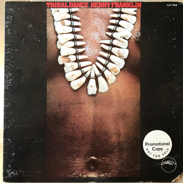 Henry Franklin – Tribal Dance (1977, Vinyl) - Discogs