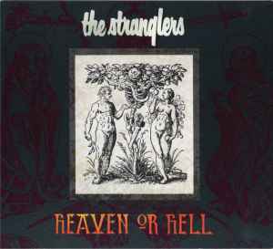 The Stranglers - Heaven Or Hell (Disc 1)