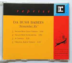 Da Bush Babees – We Run Things (It's Like Dat) (1994, CD) - Discogs