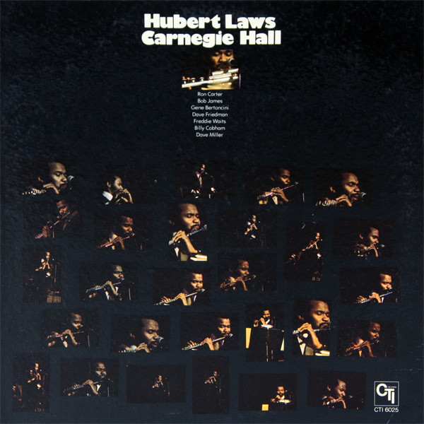 Hubert Laws – Carnegie Hall (1973, Gatefold, Vinyl) - Discogs