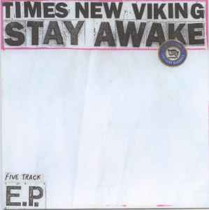 Times New Viking - Stay Awake album cover