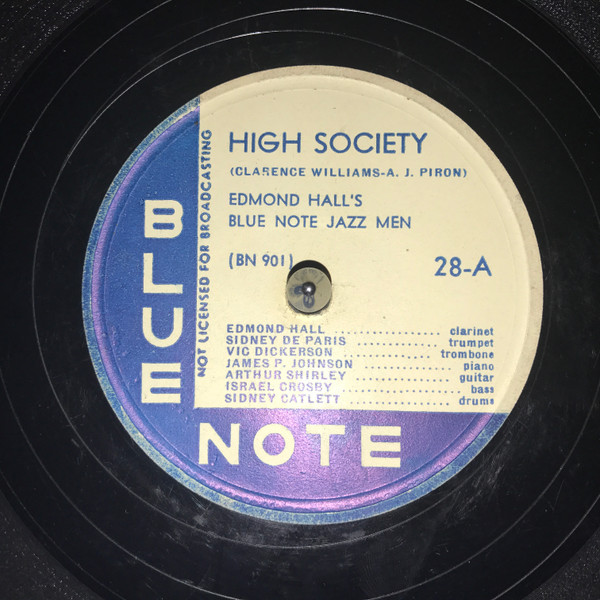 Edmond Hall's Blue Note Jazz Men – High Society / Blues At Blue 