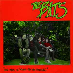 The Bats - And Here Is 'Music For The Fireside'. album cover