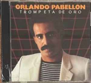 Orlando Pabellón - Trompeta De Oro album cover