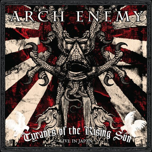 Arch Enemy - Tyrants Of The Rising Sun - Live In Japan | Releases