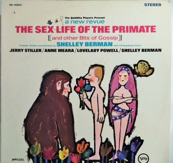 Shelley Berman – The Sex Life Of The Primate (And Other Bits Of