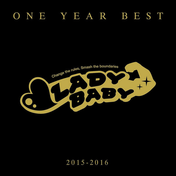 Ladybaby – One Year Best ～2015-2016～ (2016, CD) - Discogs