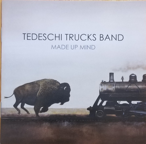 Tedeschi Trucks Band - Made Up Mind | Releases | Discogs