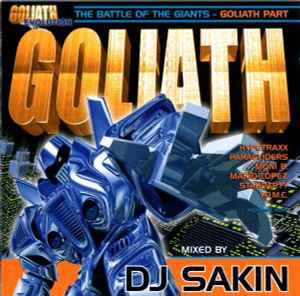 Goliath 6 - The Battle Of The Giants - DJ Sakin