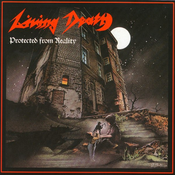 Living Death - Protected From Reality (1987) (Lossless + Mp3)