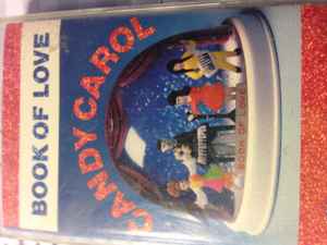 Book Of Love – Candy Carol (1991, Cassette) - Discogs