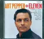Pochette de Art Pepper + Eleven (Modern Jazz Classics), 2002, CD