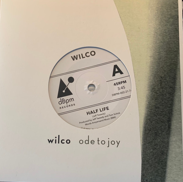 Wilco – Half Life / I Can't (2021, Clear, Vinyl) - Discogs