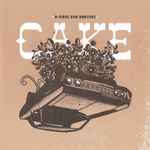 Cake B sides And Rarities 2007 Brown Cover Leather Smell CD