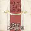 Florence Foster Fan Club - Asymmetric