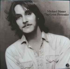 Michael Dinner - The Great Pretender album cover