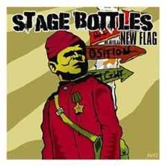 Stage Bottles - We Need A New Flag album cover