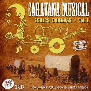 Caravana Musical Series Doradas Vol.1 2015 CD Discogs