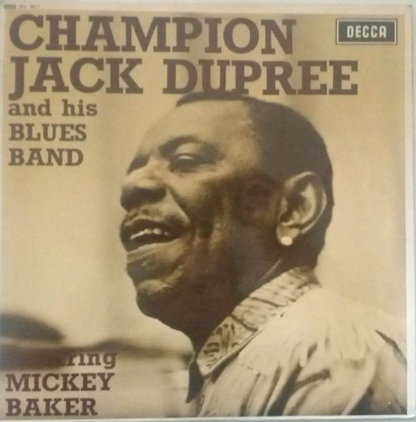 Champion Jack Dupree And His Blues Band Featuring Mickey 
