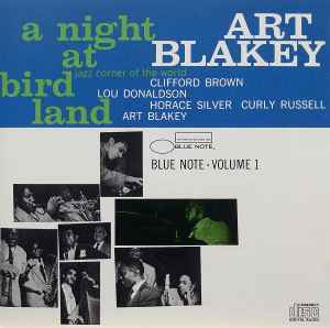 A Night At Birdland • Volume 1 - Art Blakey Quintet