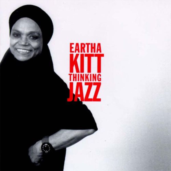 last ned album Eartha Kitt - Thinking Jazz