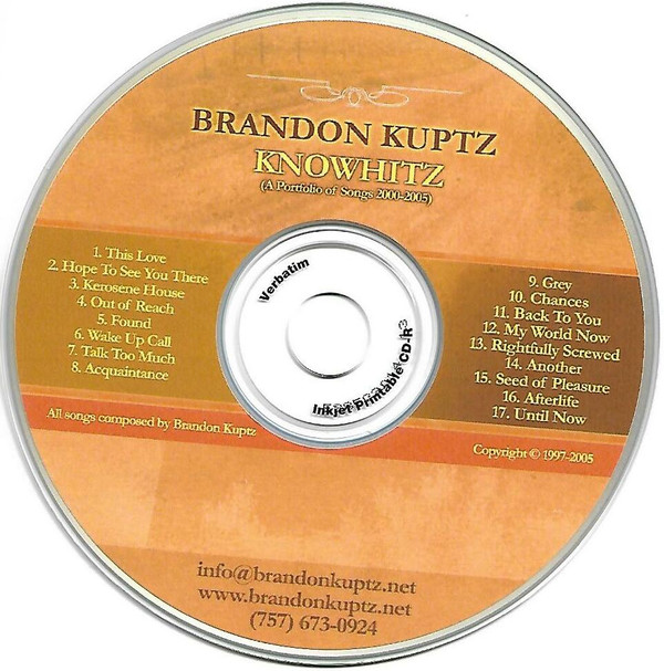 baixar álbum Brandon Kuptz - Knowhitz A Portfolio Of Songs 2000 2005