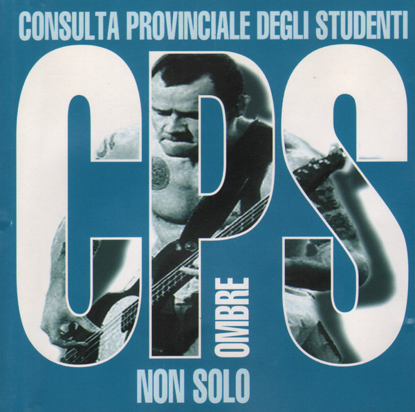 descargar álbum Various - Consulta Provinciale Degli Studenti Non Solo Ombre