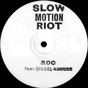 Age Of Chance - Slow Motion Riot
