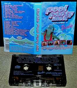 Barbie Pool Mix Volume 1 Cassette) - Discogs