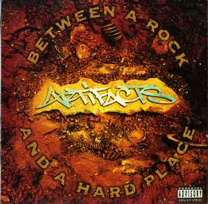 Artifacts - Between A Rock And A Hard Place album cover