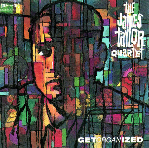 The James Taylor Quartet – Get Organized (1989, Vinyl) - Discogs