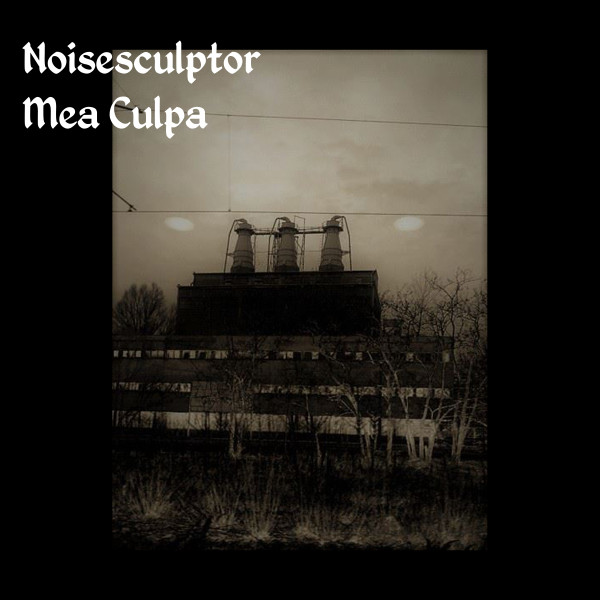 descargar álbum Noisesculptor - Mea Culpa