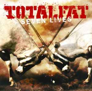 TOTALFAT – Seven Lives (2013, CD) - Discogs