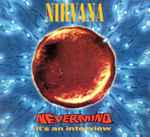 Cover of Nevermind, It's An Interview, 1992, CD