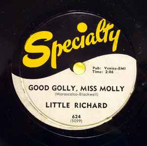 Little Richard – Good Golly, Miss Molly (1958, Shellac) - Discogs