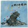 Careen (3) - careen
