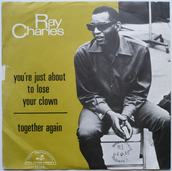 baixar álbum Ray Charles - Together Again Youre Just About To Lose Your Clown
