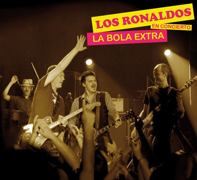 descargar álbum Los Ronaldos - La Bola Extra En Concierto